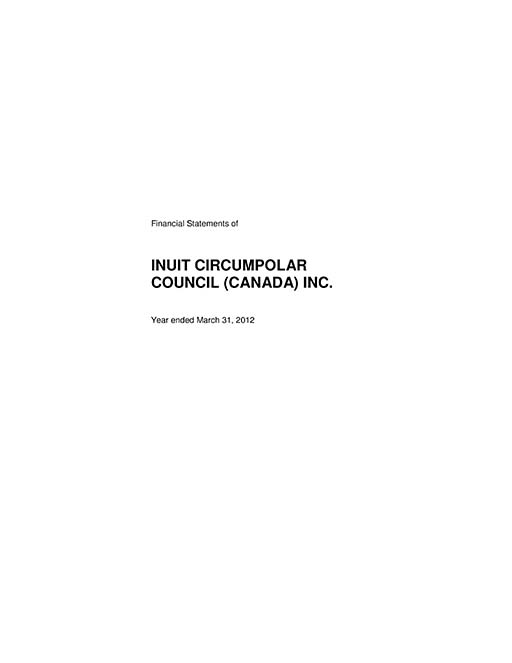 Inuit Circumpolar Council (Canada) Inc. – Financial Statements March 31, 2012