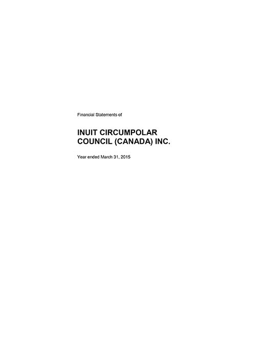 Inuit Circumpolar Council (Canada) Inc. – Financial Statements March 31, 2015
