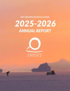 Cover for Inuit Circumpolar Council Canada 2025–2026 Annual Report; orange gradient background, ICC logo, and a person bending in the snow with a distant sled.